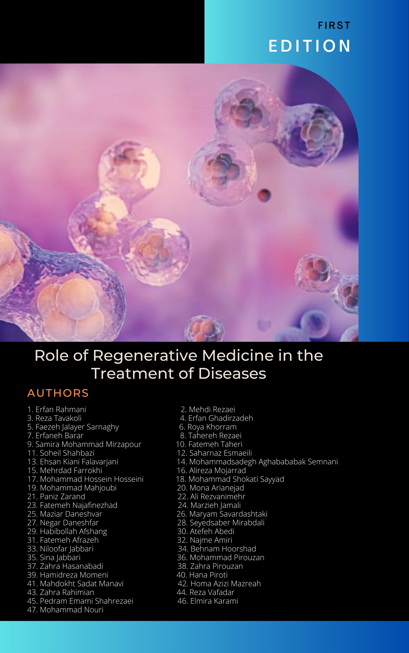 Role of Regenerative Medicine in the Treatment of Diseases