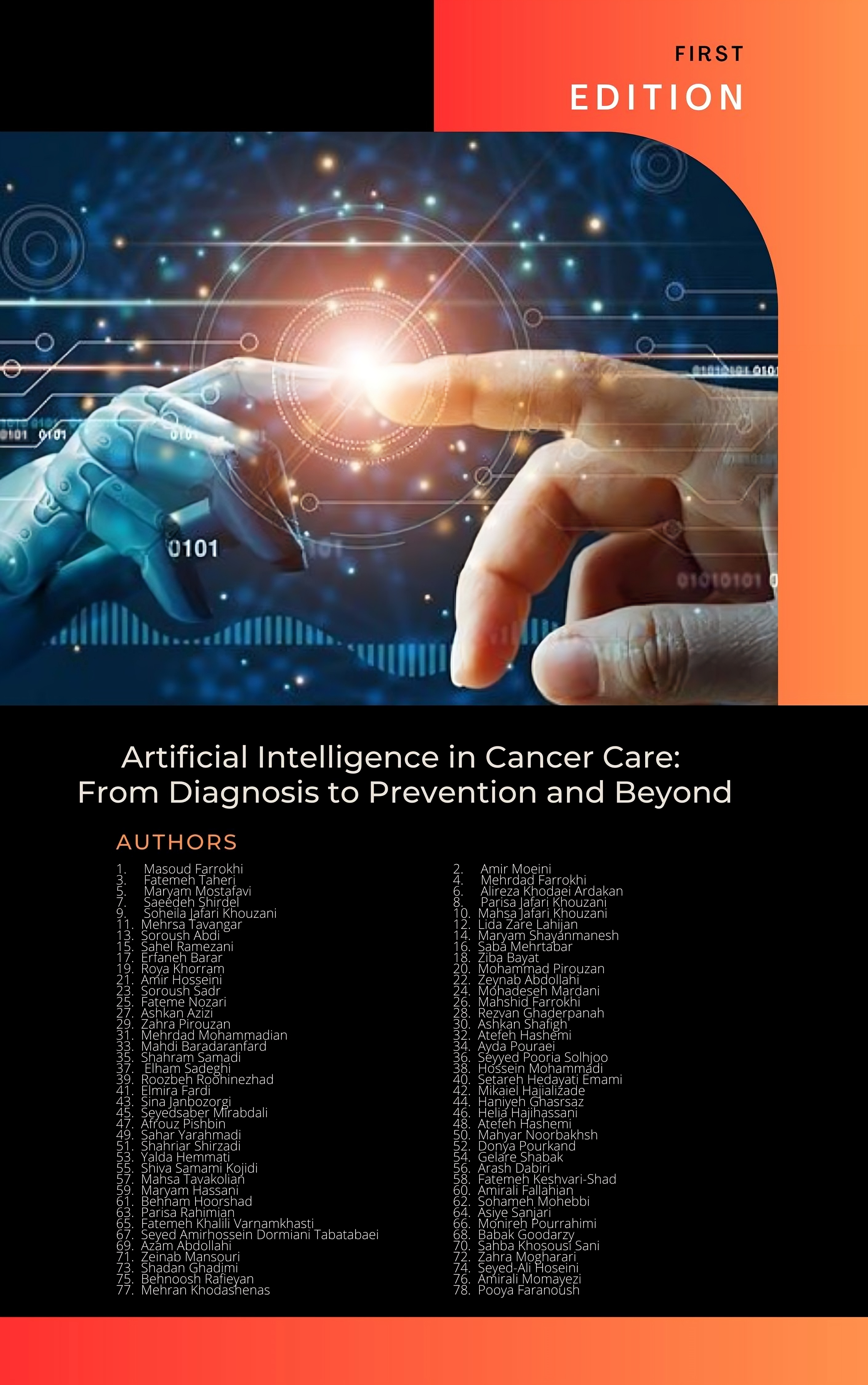 Artificial Intelligence in Cancer Care: From Diagnosis to Prevention and Beyond
