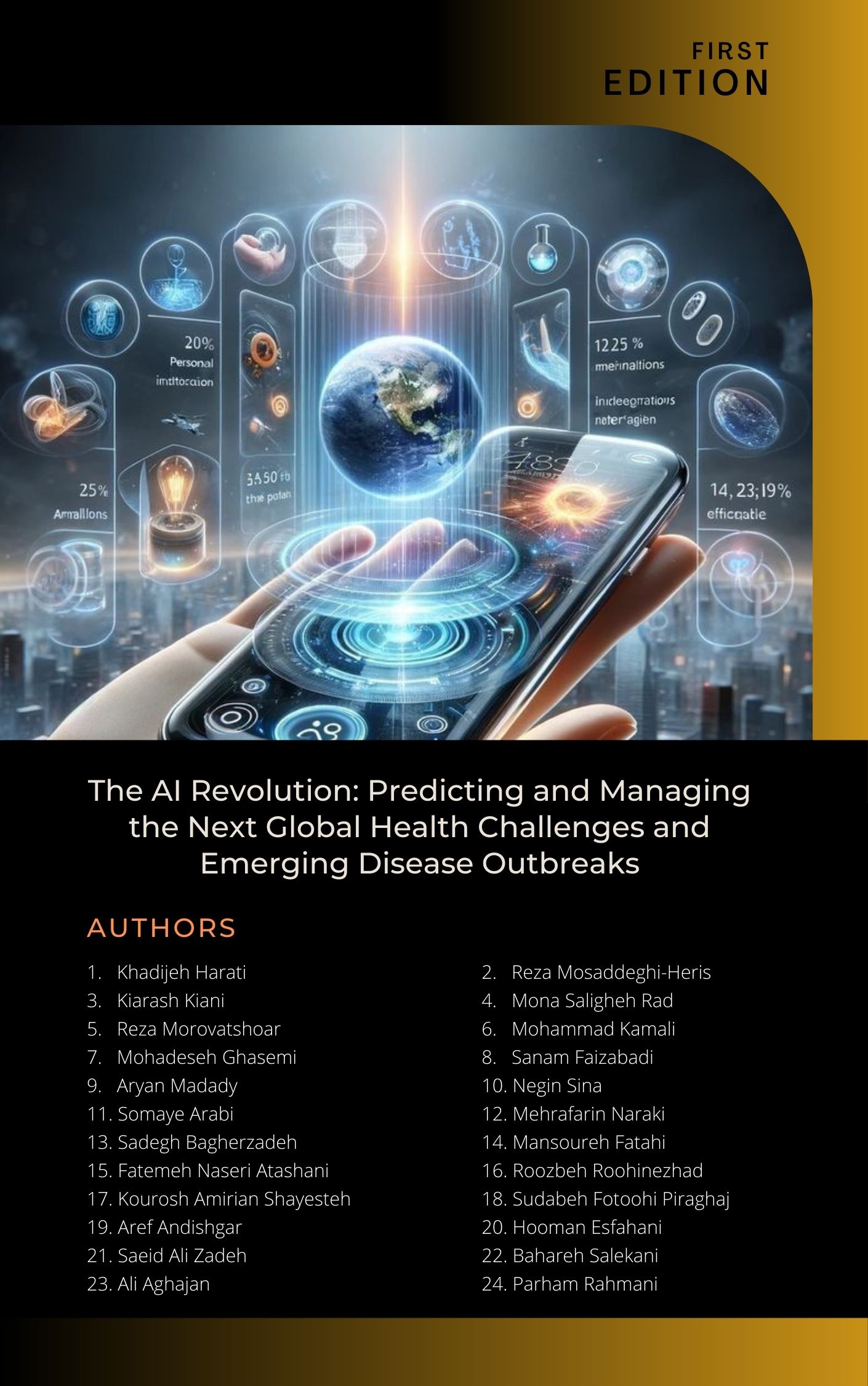 The AI Revolution: Predicting and Managing the Next Global Health Challenges and Emerging Disease Outbreaks